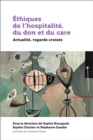 Image for Ethiques De L&#39;hospitalite, Du Don Et Du Care: Actualite, Regards Croises