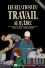 Image for Les Relations Du Travail Au Quebec, 2E Edition