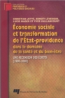 Image for Economie Sociale Et Transformation De L&#39;Etat-Providence Dans Le Domaine De La Sante Et Du Bien-Etre: Une Recension Des Ecrits (1990-2000)