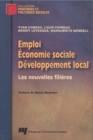 Image for Emploi, Economie Sociale Et Developpement Local: Les Nouvelles Filieres
