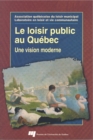 Image for Le Loisir Public Au Quebec: Une Vision Moderne