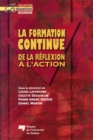 Image for La Formation Continue: De La Reflexion a L&#39;action