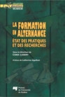 Image for La Formation En Alternance: Etat Des Pratiques Et Des Recherches