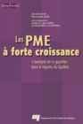 Image for Les PME a Forte Croissance: L&#39;exemple De 17 Gazelles Dans 8 Regions Du Quebec