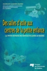 Image for Des Salles D&#39;asile Aux Centres De La Petite Enfance: La Petite Histoire Des Services De Garde Au Quebec