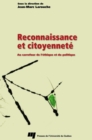 Image for Reconnaissance Et Citoyennete: Au Carrefour De L&#39;ethique Et Du Politique
