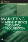 Image for Marketing Des Systemes Et Services D&#39;information Et De Documentation