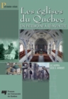 Image for Les Eglises Du Quebec: Un Patrimoine a Reinventer