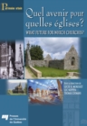 Image for Quel Avenir Pour Quelles Eglises ? / What Future for Which Churches?