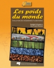 Image for Les Poids Du Monde: Evolution Des Hegemonies Planetaires
