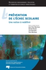 Image for La Prevention De L&#39;echec Scolaire - Une Notion a Redefinir