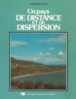 Image for Un Pays De Distance Et De Dispersion