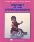 Image for L`enfant Et Son Environnement - Une Etude Fonctionnelle De La Premiere Enfance