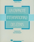 Image for La Capacite Internationale Des Etats: L&#39;exercice Du Jus Tractatuum