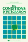 Image for Les Conditions D&#39;integration Des Enfants En Difficultes D&#39;adaptation Et D&#39;apprentissage: 2E Edition
