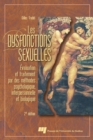 Image for Les Dysfonctions Sexuelles: Evaluation Et Traitement Par Des Methodes Psychologique, Interpersonnelle Et Biologique, 2E Edition