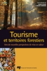 Image for Tourisme Et Territoires Forestiers: Vers De Nouvelles Perspectives De Mise En Valeur
