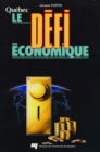 Image for Quebec. Le Defi Economique