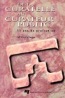 Image for De La Curatelle Au Curateur Public: 50 Ans De Protection