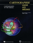 Image for Cartographie Dans Les Medias / Cartography in the Media