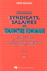 Image for Syndicats, Salaires Et Conjoncture Economique: L&#39;experience Des Fronts Communs Du Secteur Public Quebecois De 1971 a 1983