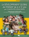 Image for DEVELOPPEMENT GLOBAL DE L ENFANT DE 6 A 12 ANS EN CONTEXTES EDUCATIFS [electronic resource]. 