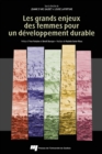 Image for Les Grands Enjeux Des Femmes Pour Un Developpement Durable