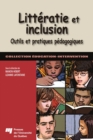 Image for Littératie et inclusion [electronic resource] :  outils et pratiques pédagogiques /  sous la direction de Manon Hébert, Lizanne Lafontaine. 