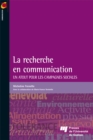 Image for La Recherche En Communication: Un Atout Pour Les Campagnes Sociales