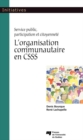 Image for L&#39;organisation Communautaire En CSSS
