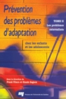 Image for Prevention Des Problemes D&#39;adaptation Chez Les Enfants Et Les Adolescents: Tome 2 : Les Problemes Externalises