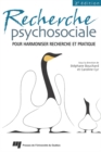 Image for Recherche Psychosociale: Pour Harmoniser Recherche Et Pratique. 2E Edition