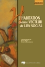 Image for L&#39;habitation Comme Vecteur De Lien Social