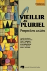 Image for Vieillir Au Pluriel: Perspectives Sociales