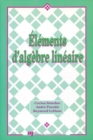 Image for Elements D&#39;algebre Lineraire
