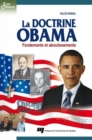 Image for La Doctrine Obama: Fondements Et Aboutissements