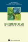 Image for Les Histoires De Vie: Un Carrefour De Pratiques