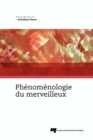 Image for Phenomenologie Du Merveilleux