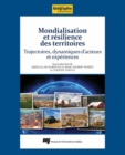 Image for Mondialisation Et Resilience Des Territoires: Trajectoires, Dynamiques D&#39;acteurs Et Experiences