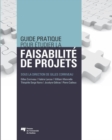 Image for GUIDE PRATIQUE POUR ETUDIER LA FAISABILITE DEPROJETS [electronic resource]. 