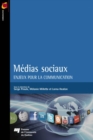 Image for Medias Sociaux: Enjeux Pour La Communication