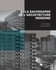 Image for La Sauvegarde De L&#39;architecture Moderne