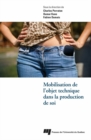 Image for Mobilisation De L&#39;objet Technique Dans La Production De Soi