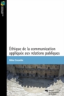 Image for Ethique De La Communication Appliquee Aux Relations Publiques