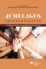 Image for Jumelages Interculturels: Communication, Inclusion Et Integration