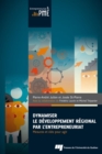 Image for Dynamiser Le Developpement Regional Par L&#39;entrepreneuriat: Mesures Et Cles Pour Agir
