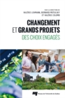 Image for Changement Et Grands Projets: Des Choix Engages