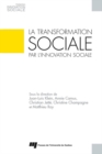 Image for La Transformation Sociale Par L&#39;innovation Sociale