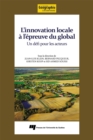 Image for L&#39;innovation Locale a L&#39;epreuve Du Global: Un Defi Pour Les Acteurs