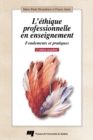 Image for L&#39;ethique Professionnelle En Enseignement, 2E Edition Actualisee: Fondements Et Pratiques